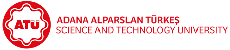 Adana Alparslan Türkeş Science and Technology University (ATU)